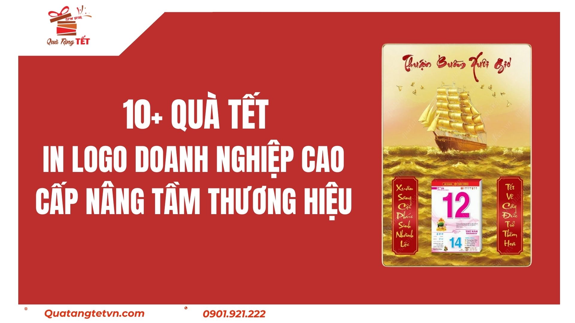 10+ Quà Tết In Logo Doanh Nghiệp Cao Cấp Nâng Tầm Thương Hiệu